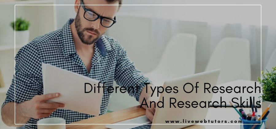 Different types of research and research skills